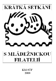 Knížka o historii mladých filatelistů Knížka o historii mladých filatelistů