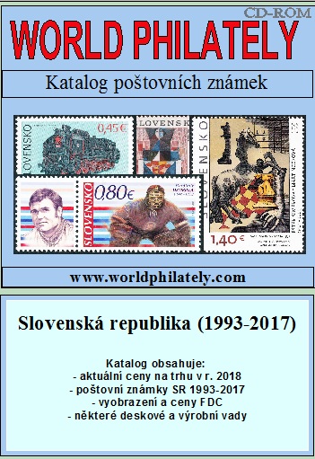 Novinka - ceník poštovních známek - Slovenská republika (1993-2017) - World Philately 2018 Novinka - ceník poštovních známek - Slovenská republika (1993-2017) - World Philately 2018
