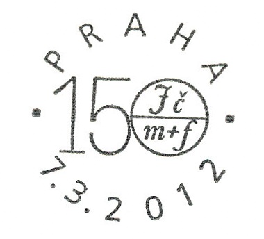 150. výročí založení Jednoty českých matematiků a fyziků 150. výročí založení Jednoty českých matematiků a fyziků
