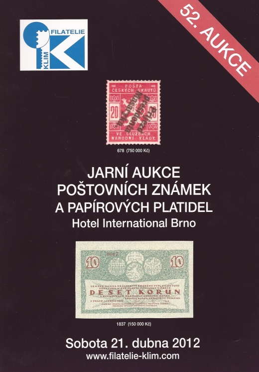 Aukce poštovních známek a papírových platidel Filatelie Klim Aukce poštovních známek a papírových platidel Filatelie Klim