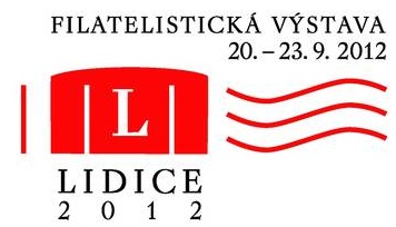 Filatelistická výstava Lidice 2012 Filatelistická výstava Lidice 2012
