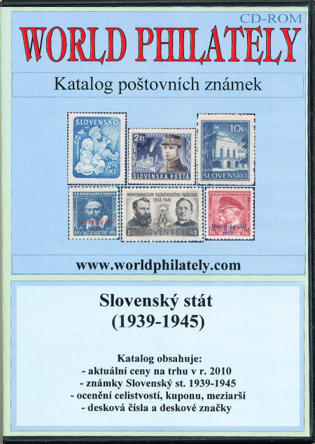 Katalog poštovních známek - Slovenský stát (1939-1945) - World Philately 2010 Katalog poštovních známek - Slovenský stát (1939-1945) - World Philately 2010