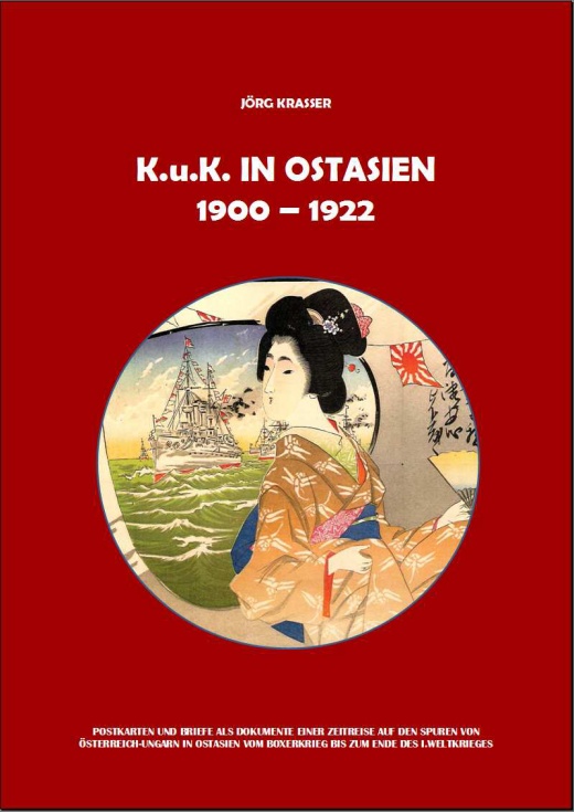 Kniha K.u.K. in Ostasien 1900-1922 Kniha K.u.K. in Ostasien 1900-1922