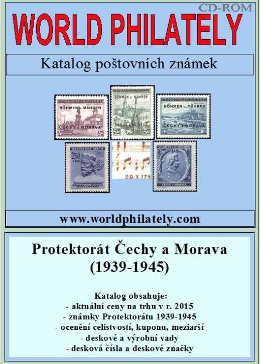 Letní novinka! Katalog poštovních známek - Protektorát ČaM (1939-1945) - World Philately 2016 Letní novinka! Katalog poštovních známek - Protektorát ČaM (1939-1945) - World Philately 2016