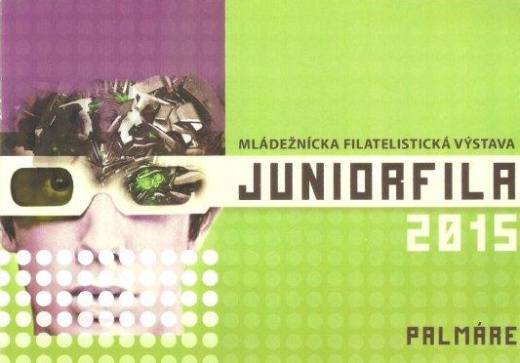 Mládežnícka filatelistická výstava JUNIORFILA 2015 Mládežnícka filatelistická výstava JUNIORFILA 2015